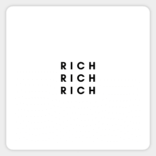 Be Rich. Sticker